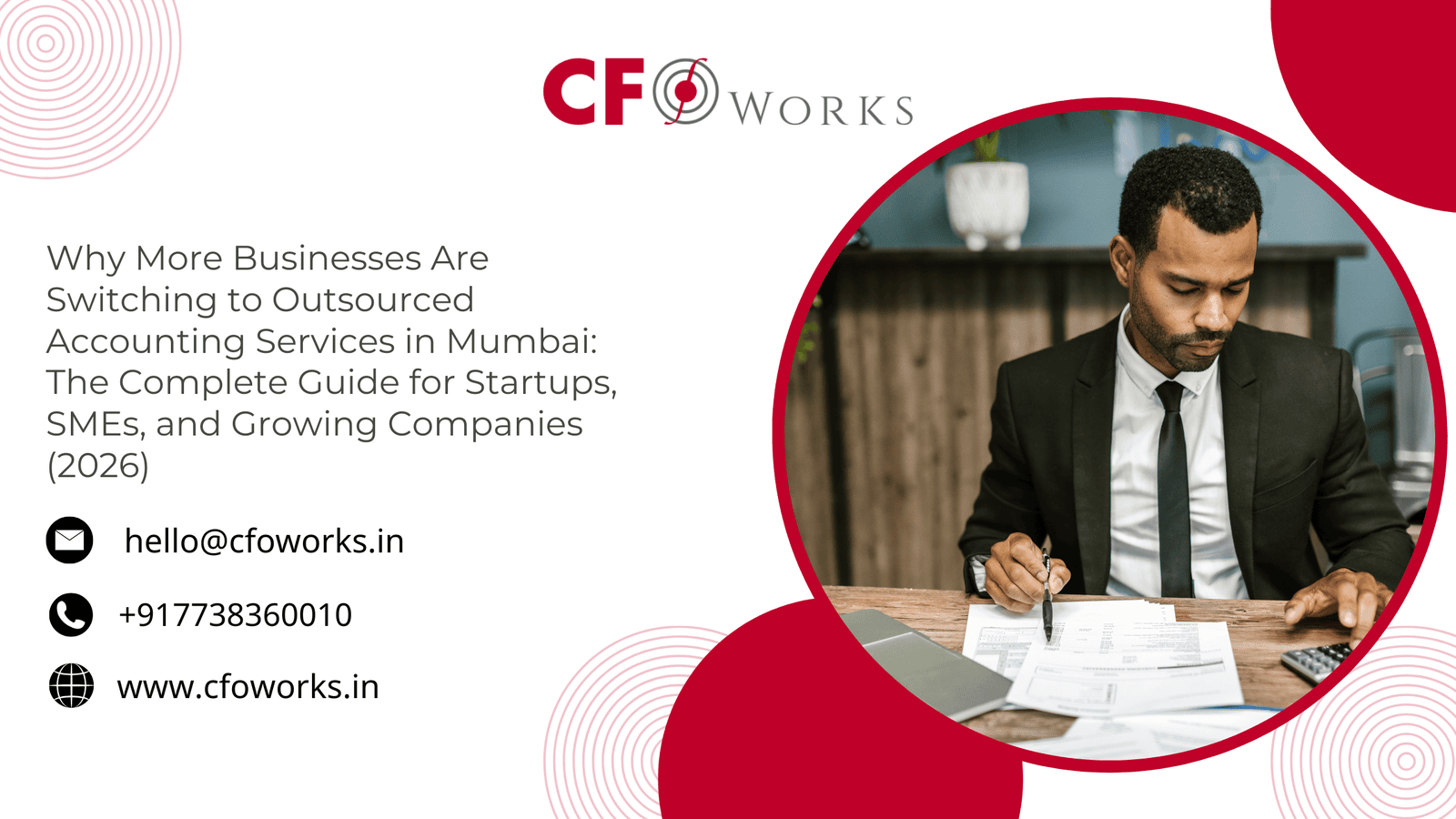 Why More Businesses Are Switching to Outsourced Accounting Services in Mumbai: The Complete Guide for Startups, SMEs, and Growing Companies (2026)